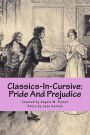 Classics-In-Cursive: Pride And Prejudice