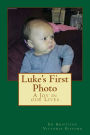 Luke's First Photo: A Joy in our Lives