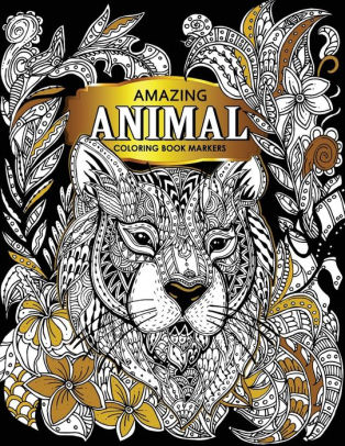 Download Amazing Animal Coloring Book Markers Premium Large Print Coloring Books For Adults By Tiny Cactus Publishing Paperback Barnes Noble