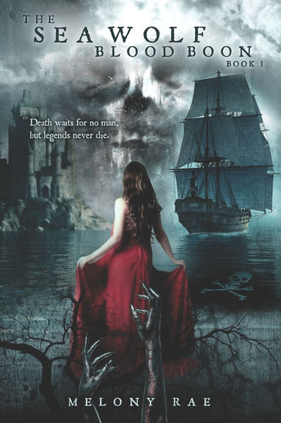 The Sea Wolf: Blood Boon Book I