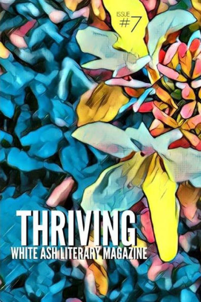 Thriving: Issue 7