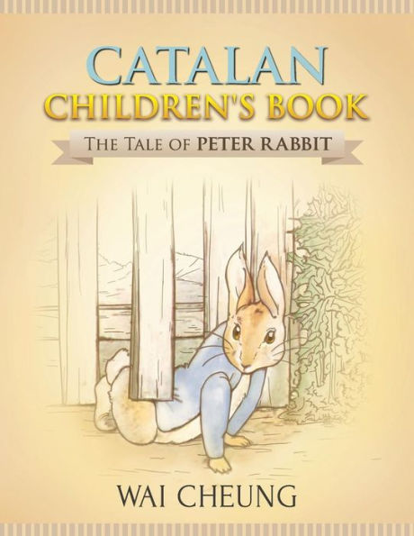 Catalan Children's Book: The Tale of Peter Rabbit