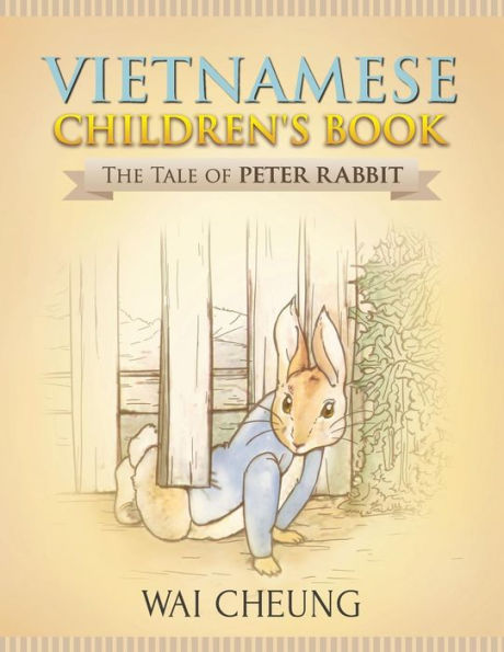 Vietnamese Children's Book: The Tale of Peter Rabbit