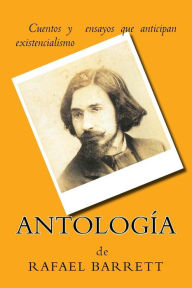 Title: Antología, Author: Rafael Barrett