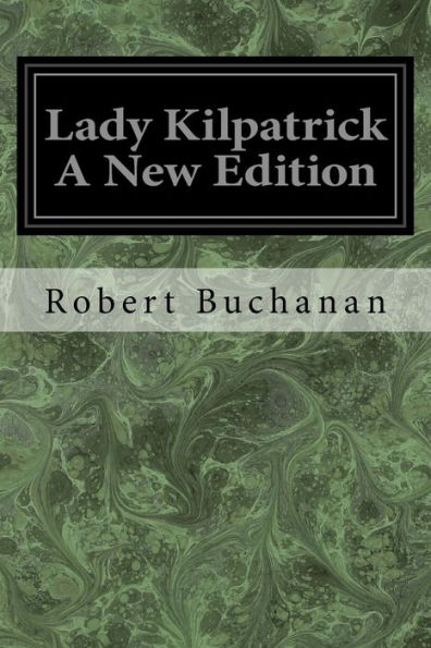 Lady Kilpatrick A New Edition