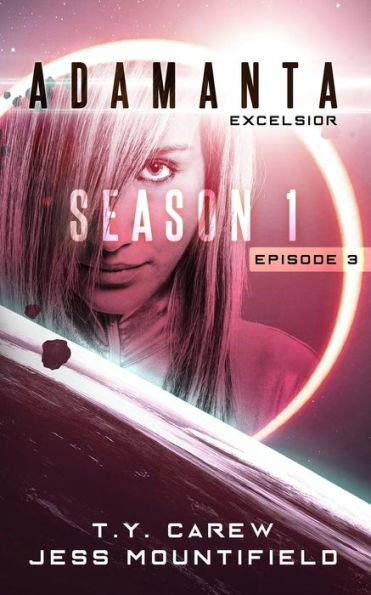 Excelsior: Season 1, Episode 3