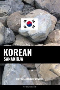 Title: Korean sanakirja: Aihepohjainen lähestyminen, Author: Pinhok Languages