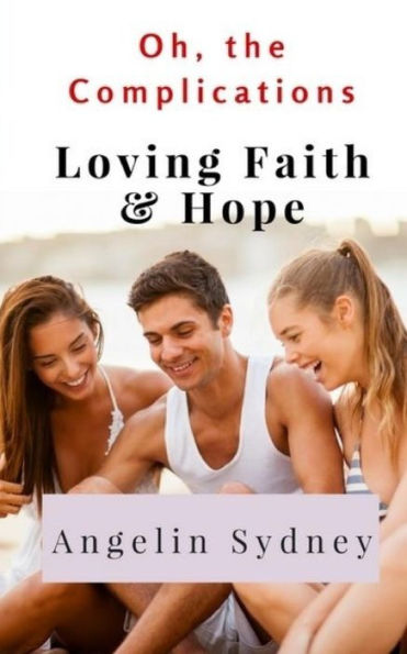 Loving Faith & Hope