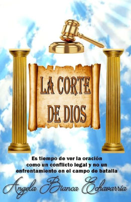 La Corte De Dios By Angela Biancca Echavarria Paperback Barnes