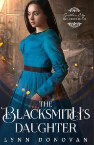Title: The Blacksmith's Daughter, Author: Gunther City mob