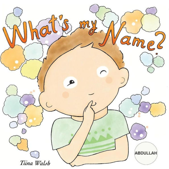 What's my name? ABDULLAH