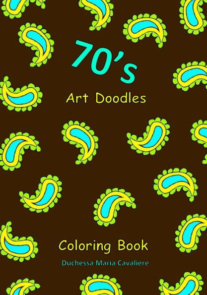 70's Art Doodles: Coloring Book