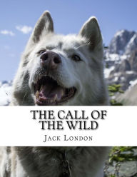 Title: The Call of the Wild, Author: Jack London