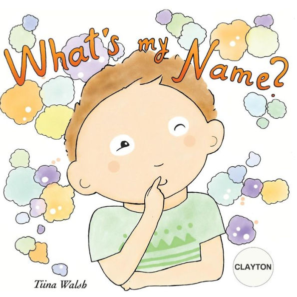 What's my name? CLAYTON