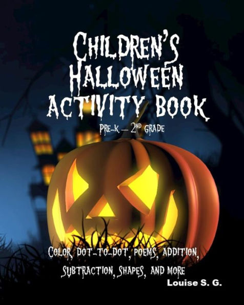 Children's Halloween Activity Book: Pre-K through 2nd grade