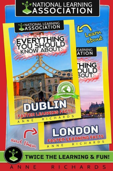 Everything You Should Know About: Dublin and London
