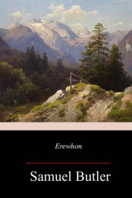 Title: Erewhon, Author: Samuel Butler