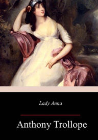 Title: Lady Anna, Author: Anthony Trollope