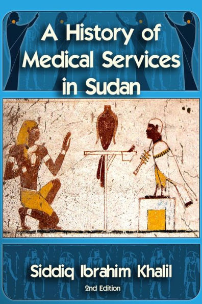 A Historty of Medical Services in Sudan