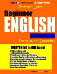 Title: Preston Lee's Beginner English Lesson 21 - 40 For Korean Speakers, Author: Kevin Lee