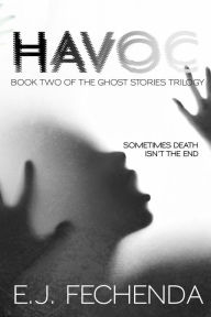 Title: Havoc, Author: E J Fechenda
