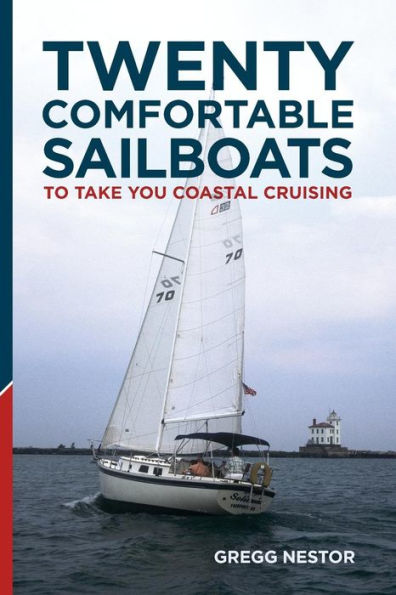 Twenty Comfortable Sailboats to take you Coastal Cruising