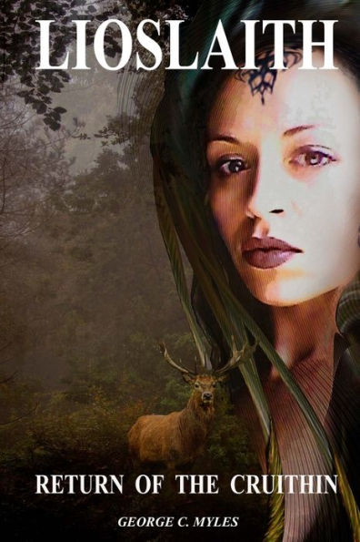 Lioslaith: Return of the Cruithin