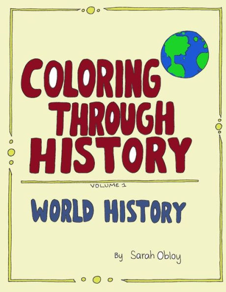 Coloring through History: WOrld History Coloring Pages