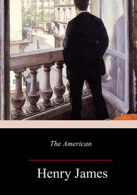 Title: The American, Author: Henry James