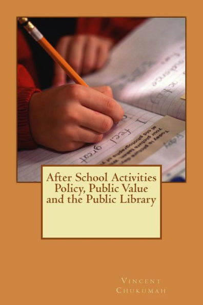 After School Activities Policy, Public Value and the Public Library
