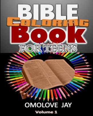 Bible Coloring Book For Teens: The Selected Bible Quote Coloring ... Bible Coloring Book For Teens: The Selected Bible Quote Coloring ...