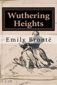 Title: Wuthering Heights: Illustrated, Author: Edna Clarke Hall