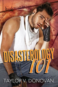 Title: Disasterology 101, Author: Taylor V Donovan