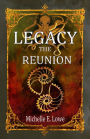 Legacy The Reunion