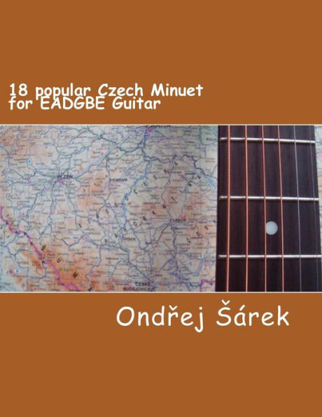 18 popular Czech Minuet for EADGBE Guitar