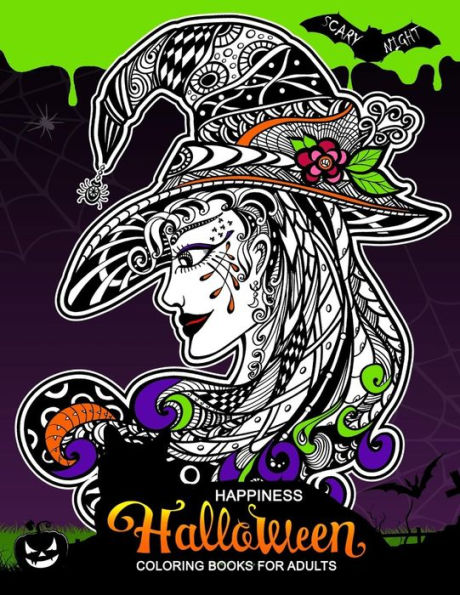 Happiness Halloween Coloring books for Adults: Halloween coloring book for Adults (Pumpkin, Ghost, Witch, Skull, Bat, Mummy, Dracula and other)