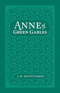 Title: Anne of Green Gables, Author: L M Montgomery