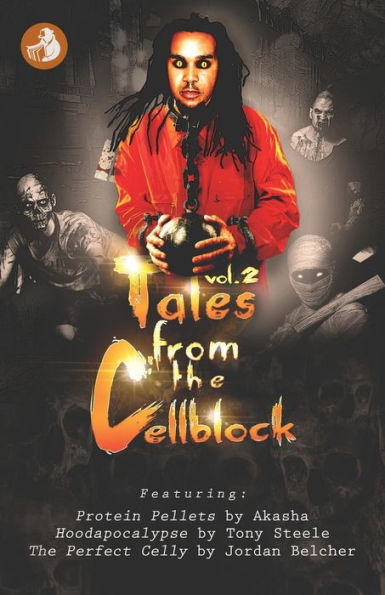 Tales From The Cellblock Vol. 2