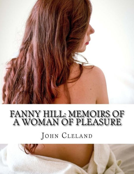 Fanny Hill: Memoirs of a Woman Pleasure