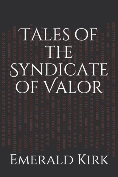 Tales of the Syndicate of Valor