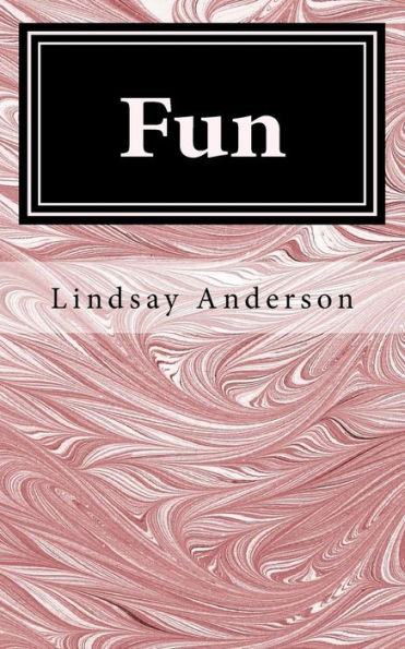 Fun
