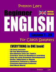 Title: Preston Lee's Beginner English Lesson 1 - 20 For Czech Speakers (British), Author: Matthew Preston
