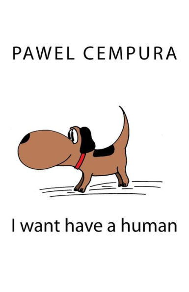 I want have a human