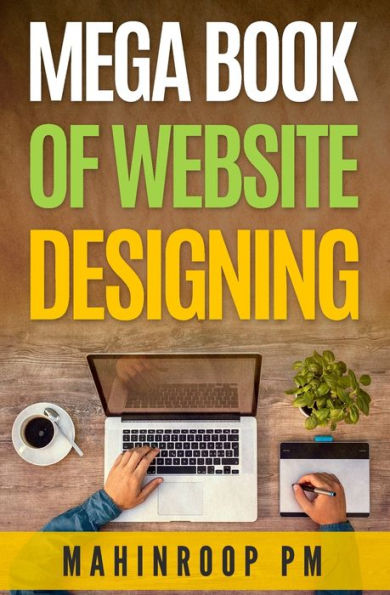 Mega Book of Website Designing