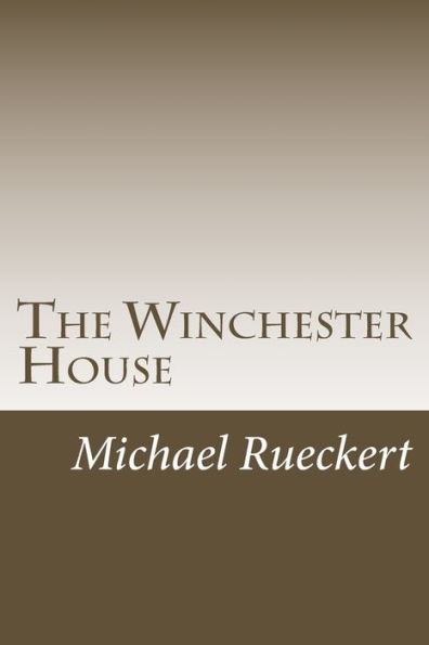 The Winchester House