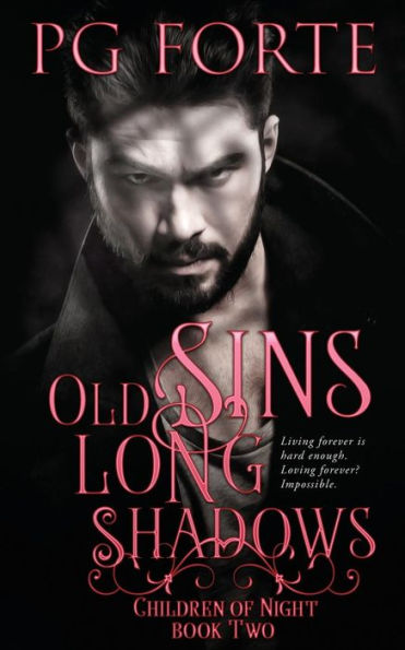 Old Sins, Long Shadows