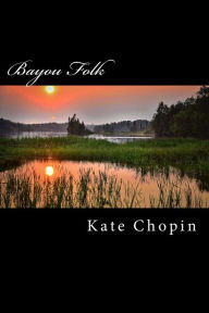 Title: Bayou Folk, Author: Taylor Anderson