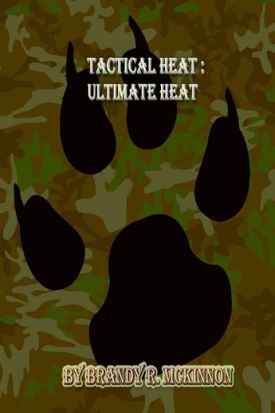 Ultimate Heat: Tactical Heat