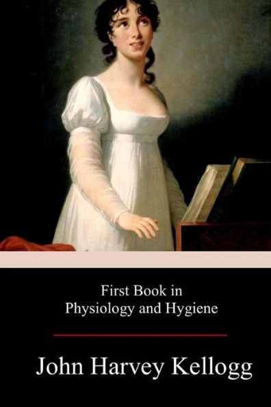 First Book Physiology and Hygiene