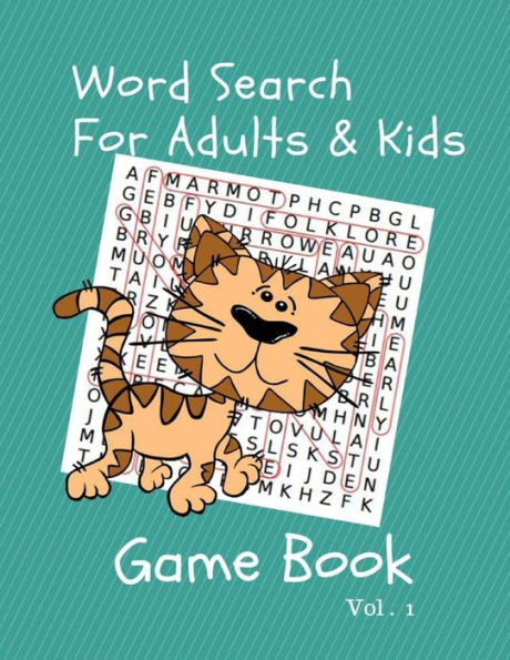 Word Search For Adults & Kids Game Book Vol.1: Themed Word Searches Puzzles Book